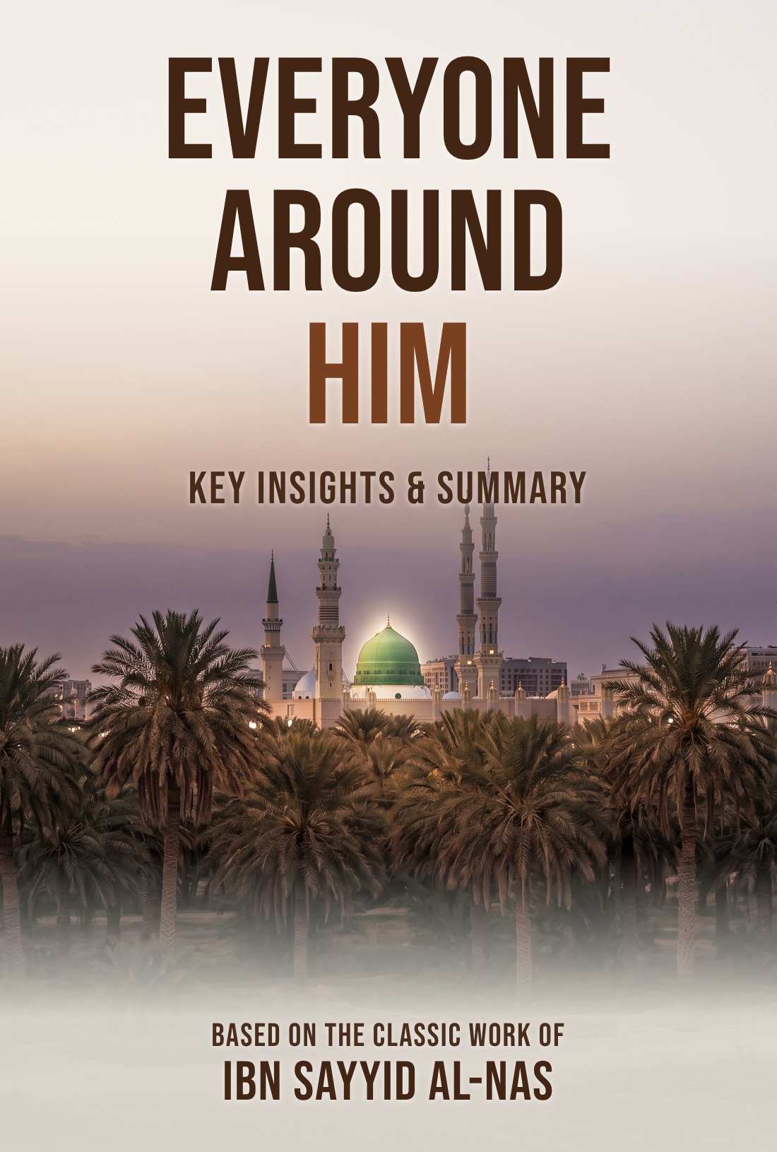 Everyone Around Him summary cover