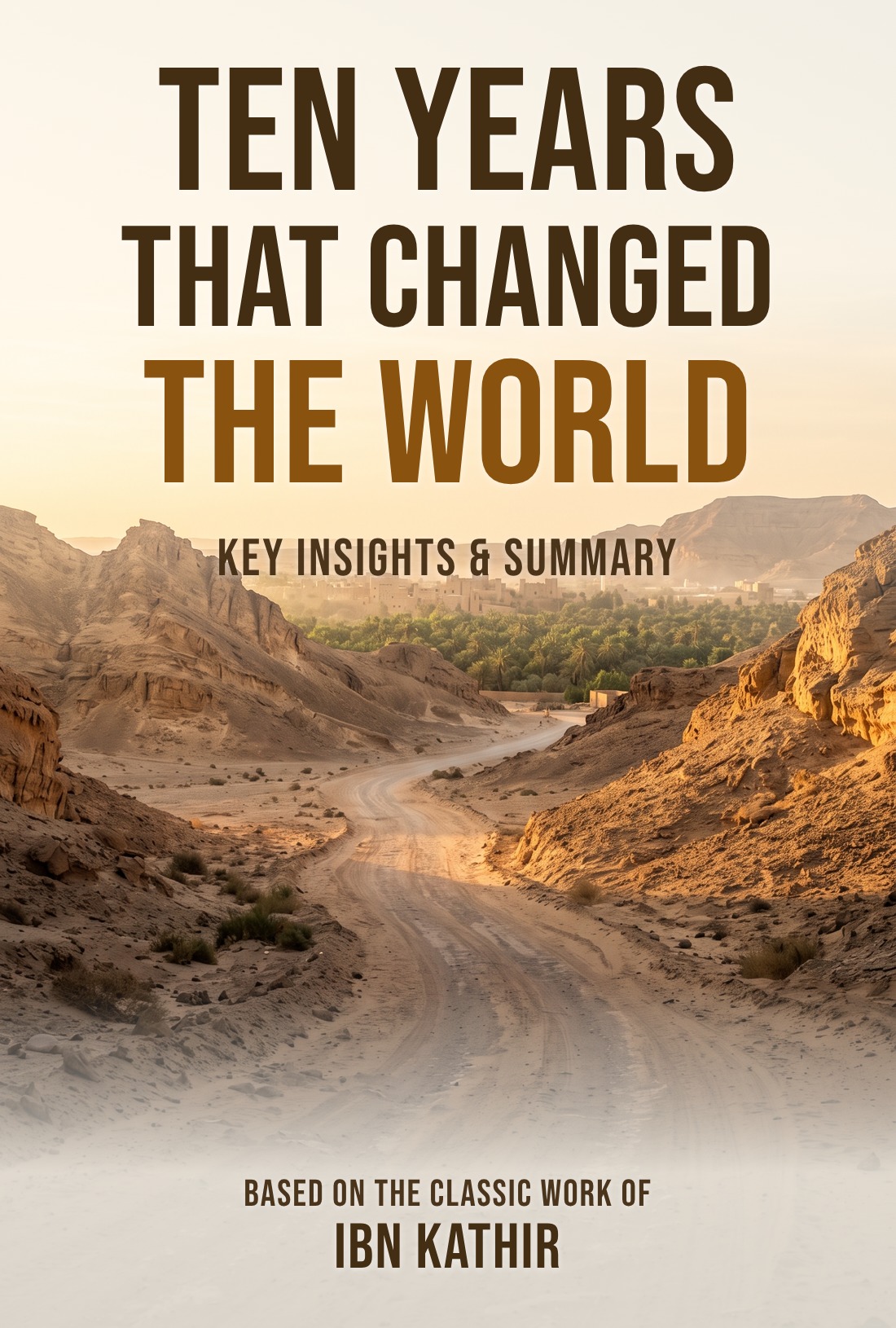 Ten Years That Changed the World summary cover