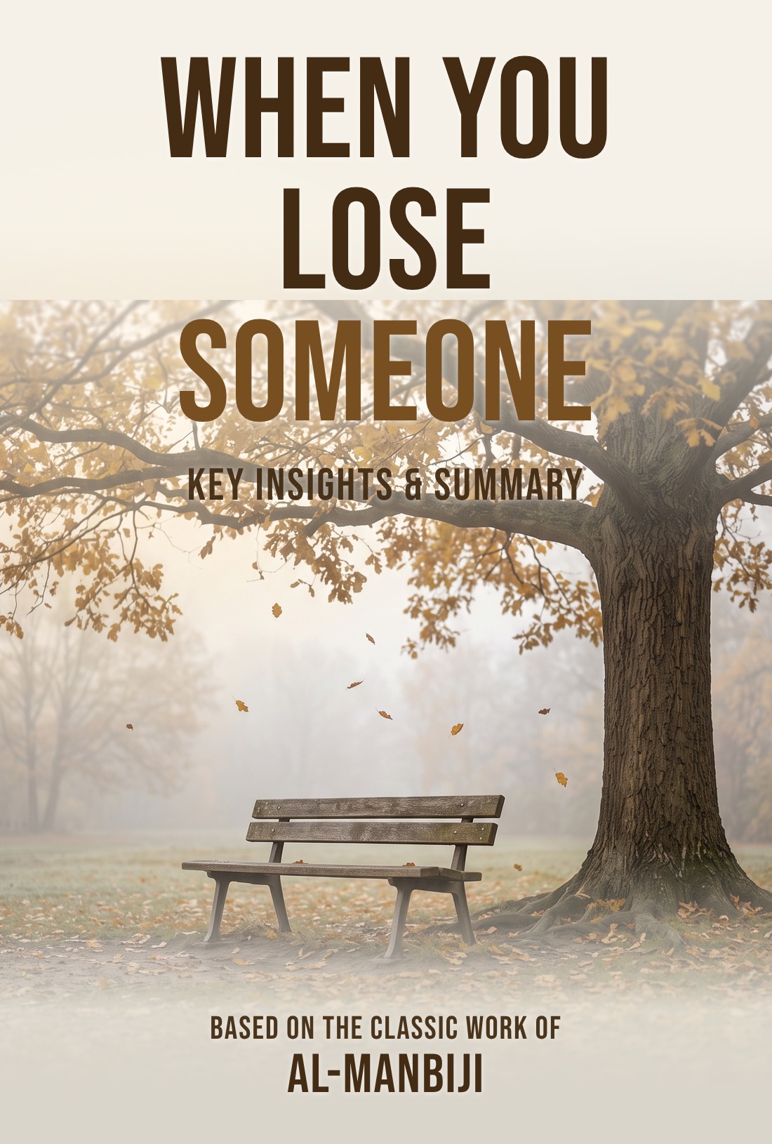 What to Do When You Lose Someone You Love summary cover