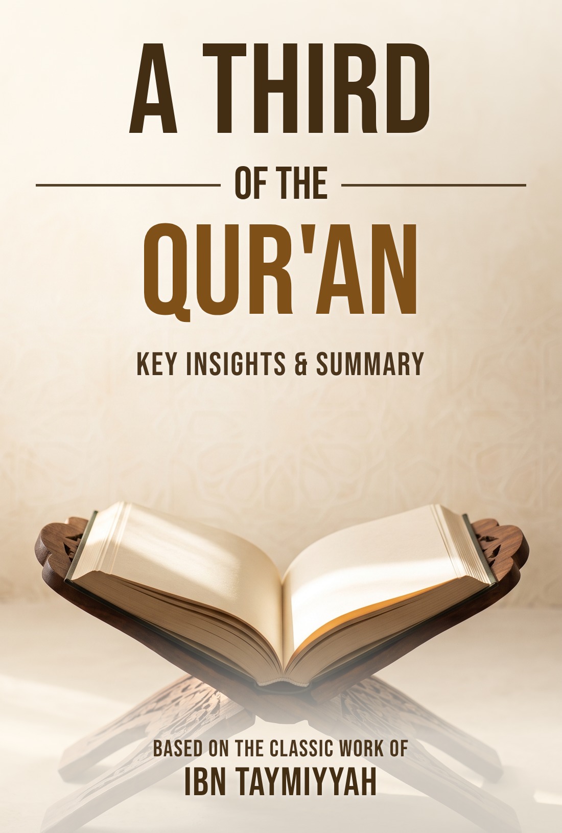 Why Four Short Verses Weigh a Third of the Qur'an summary cover